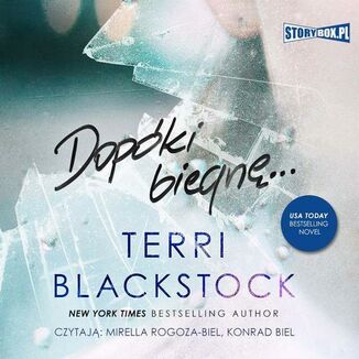 Dopki biegn. Tom 1 Terri Blackstock - okadka audiobooka MP3