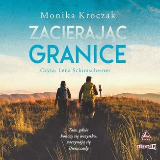 Zacierajc granice Monika Kroczak - okadka audiobooka MP3