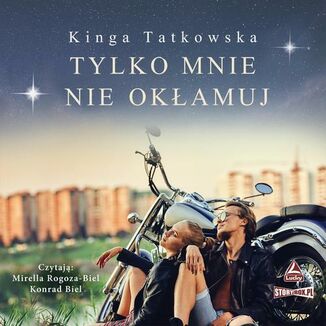 Tylko mnie nie okamuj Kinga Tatkowska - okadka audiobooka MP3