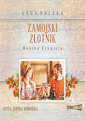 Zamojski zotnik Monika Rzepiela - okadka audiobooks CD
