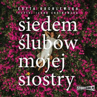 Siedem lubw mojej siostry Edyta Kochlewska - okadka audiobooka MP3