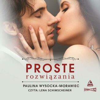 Proste rozwizania Paulina Wysocka-Morawiec - okadka audiobooka MP3