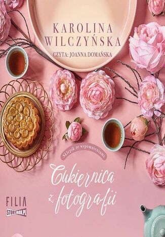Sklepik ze wspomnieniami. Tom 1. Cukiernica z fotografii