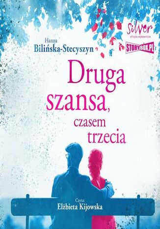 Druga szansa, czasem trzecia Hanna Biliska-Stecyszyn - okadka audiobooks CD