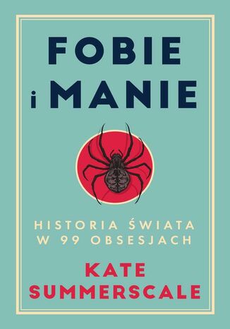 Fobie i manie Kate Summerscale - okadka ebooka