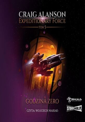 Expeditionary Force. Tom 5. Godzina Zero Craig Alanson - okadka audiobooks CD