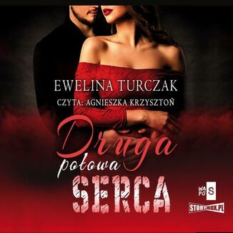 Druga poowa serca Ewelina Turczak - okadka audiobooka MP3