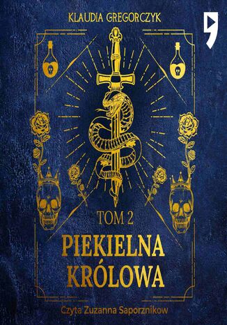 Piekielna królowa. Tom 2
