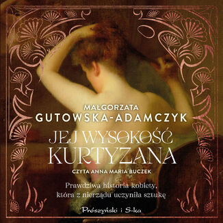 Jej wysoko kurtyzana Magorzata Gutowska-Adamczyk - okadka audiobooka MP3