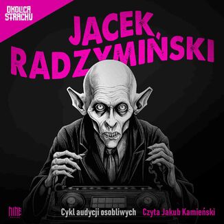 Cykl audycji osobliwych. Cz 2 Jacek  Radzymiski - okadka audiobooka MP3