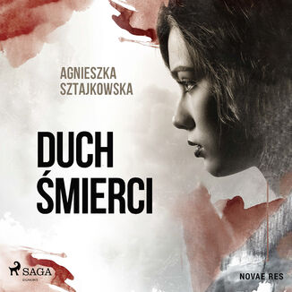 Duch mierci Agnieszka Sztajkowska - okadka audiobooka MP3