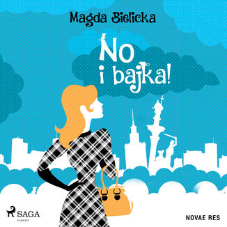 No i bajka! Magda Bielicka - okadka audiobooka MP3
