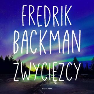 Zwycizcy Fredrik Backman - okadka audiobooka MP3