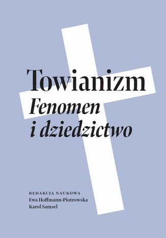 Towianizm Ewa Hoffmann-Piotrowska, Karol Samsel - okładka audiobooks CD