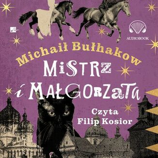 Mistrz i Magorzata Michai Buhakow - okadka audiobooka MP3