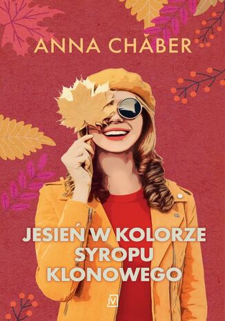 Jesie w kolorze syropu klonowego Anna Chaber - okadka ebooka