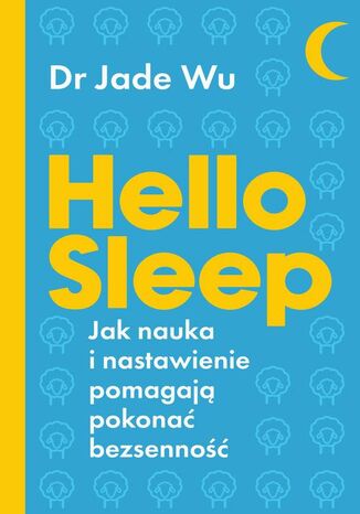 Hello sleep Jade Wu - okładka ebooka