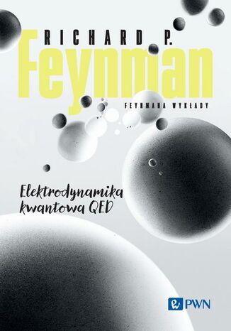 Feynmana wykady. Elektrodynamika kwantowa QED Richard P. Feynman - okadka audiobooks CD