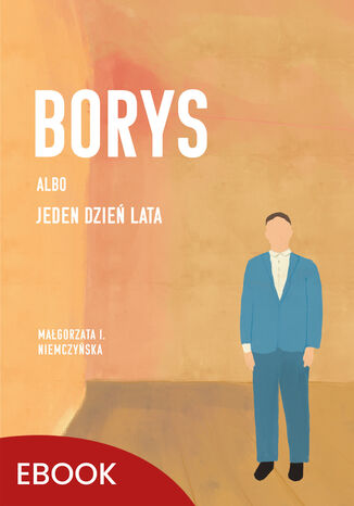 Borys albo jeden dzień lata