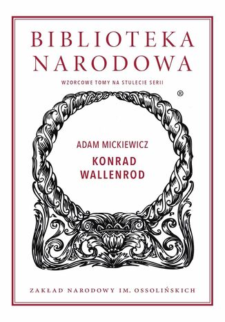 Konrad Wallenrod Adam Mickiewicz, Stefan Chwin - okadka audiobooka MP3