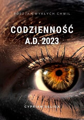 Codzienno A.D.2023 Cyprian Seliga - okadka ebooka