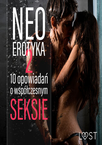 Neo-erotyka #2. 10 opowiada o wspczesnym seksie LUST authors - okadka audiobooks CD