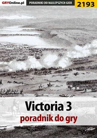 Victoria 3. Poradnik do gry