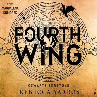 Fourth Wing. Czwarte Skrzydło Rebecca Yarros - okładka audiobooka MP3