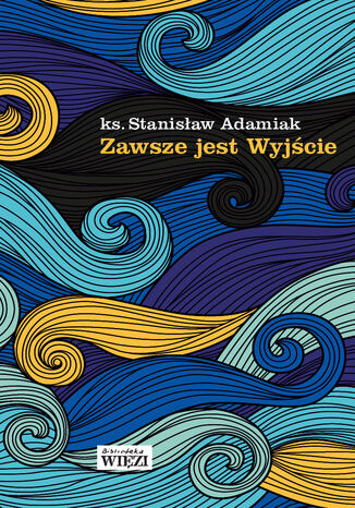 Zawsze jest wyjcie Stanisaw Adamiak - okadka audiobooks CD