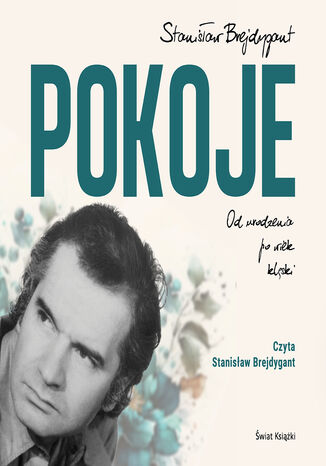 Pokoje. Od urodzenia do wieku klęski