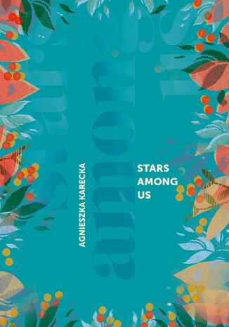 Stars Among Us Agnieszka Karecka - okładka audiobooka MP3