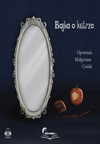 Bajka o Lustrze