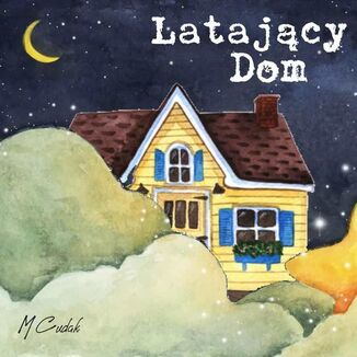 Latajcy Dom Magorzata Cudak - okadka audiobooka MP3