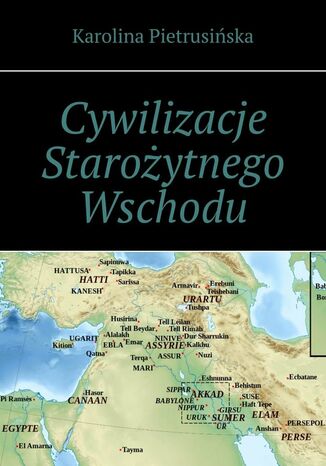 Cywilizacje Starożytnego Wschodu