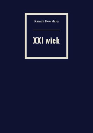 XXI wiek