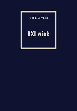 XXIwiek Kamila Kowalska - okadka ebooka