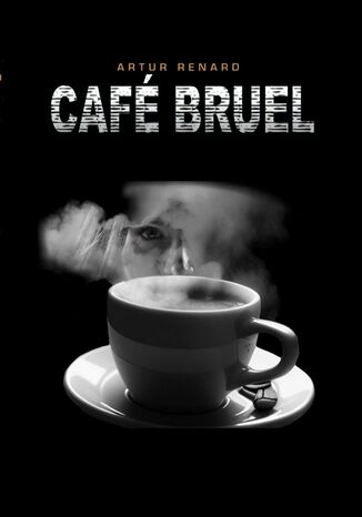 Caf Bruel Artur Renard - okadka ebooka