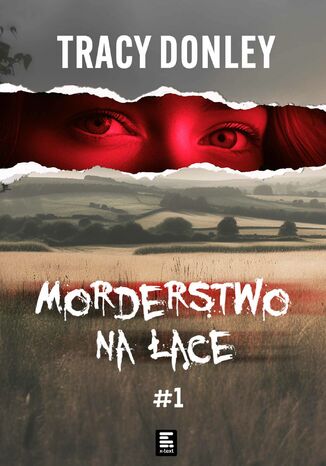 Morderstwo na łące Tracy Donley