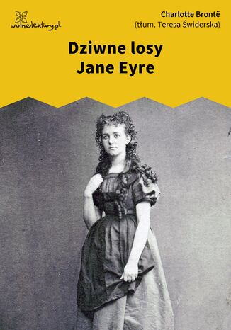 Dziwne losy Jane Eyre Charlotte Bront - okadka ebooka