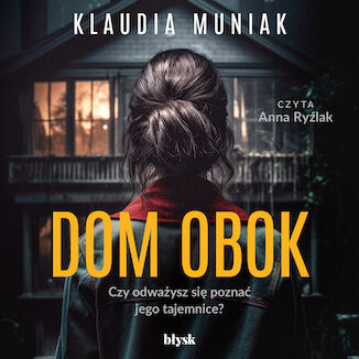 Dom obok Klaudia Muniak - okadka audiobooks CD