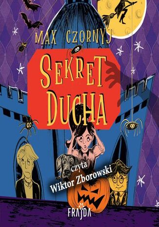 Sekret ducha Max Czornyj - okadka audiobooks CD