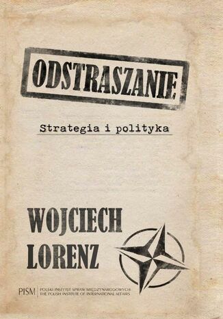 Odstraszanie. Strategia i polityka Wojciech Lorenz - okadka ebooka