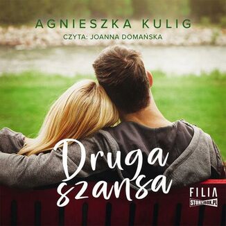 Druga szansa Agnieszka Kulig - okadka audiobooka MP3