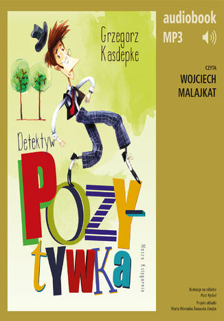 Detektyw Pozytywka Grzegorz Kasdepke - okładka audiobooks CD