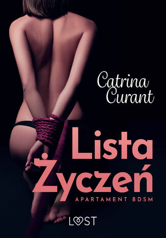 Lista ycze. Apartament BDSM  opowiadanie erotyczne Catrina Curant - okadka audiobooks CD