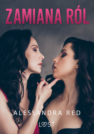 Zamiana rl  lesbijskie opowiadanie erotyczne Alessandra Red - okadka ebooka