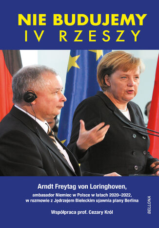 Nie budujemy IV Rzeszy Arndt Freytag von Loringhoven - okadka audiobooks CD
