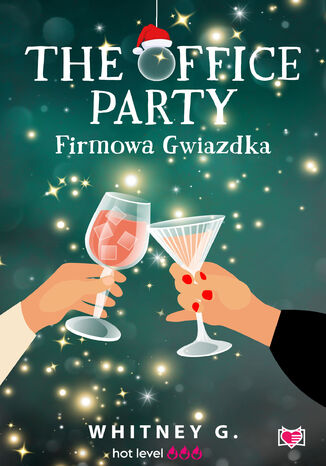 The Office Party. Firmowa gwiazdka Whitney G. - okładka ebooka