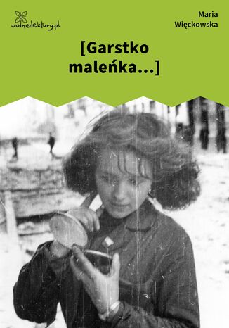 [Garstko maleka...] Maria Wickowska - okadka ebooka