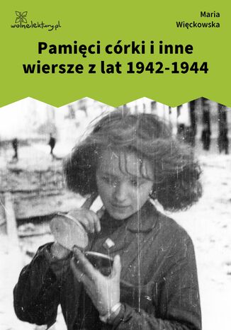 Okładka:Pamięci córki i inne wiersze z lat 1942-1944 